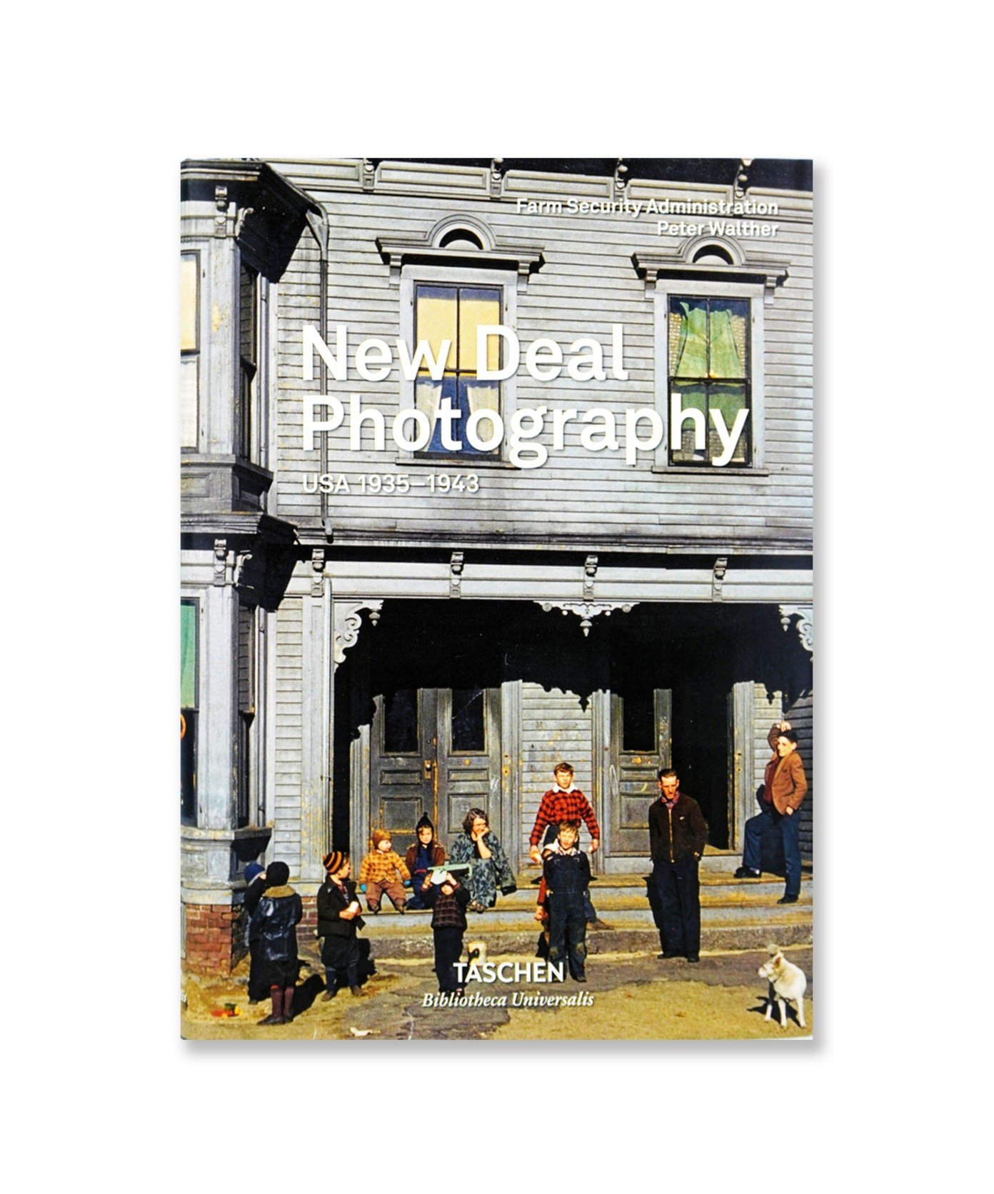 New Deal Photography: USA 1935-1943