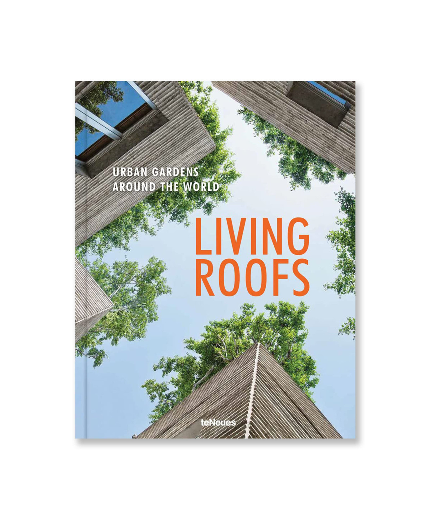 Living Roofs: Urban Gardens Around the World