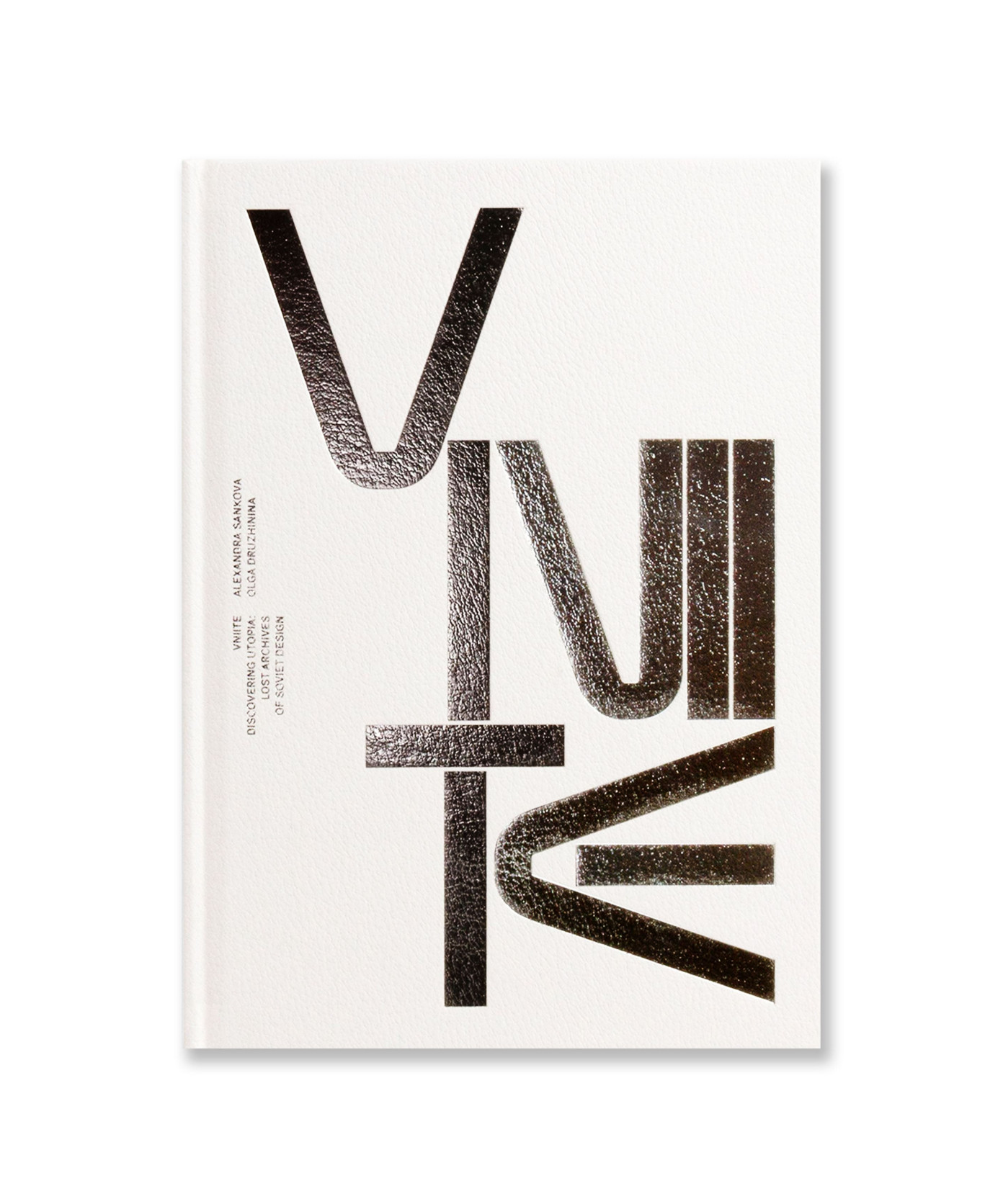VNIITE Discovering Utopia - Lost Archives of Soviet Design
